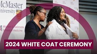 2024 White Coat Ceremony at McMaster University