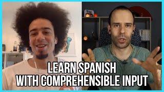 The World of Comprehensible Input w/@DreamingSpanish