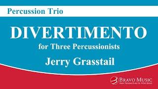 DIVERTIMENTO - Percussion Trio by Jerry Grasstail