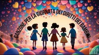 Canzone per la giornata dei diritti dei bambini