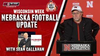 INTERVIEW: Sean Callahan(HuskerOnline) Chats #Huskers football ahead of Wisconsin Week w Early Break