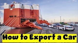 How to Export a Car Out of the United States (by Yourself)