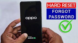 OPPO A38/A58/A78/A79.. HARD RESET | FORGOT SCREEN PASSWORD   Easy Trick With Keys