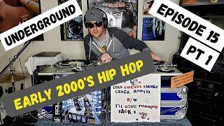 Early 2000's Underground Hip Hop Mix Vinyl Only (Part 1)