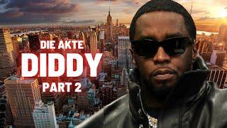 Die Geheimnisse von Diddy (Part 2)