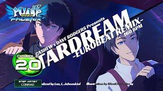 [PUMP IT UP PHOENIX] Stardream - Eurobeat Remix - (스타드림) D20