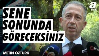 Metin Öztürk: Sene Sonunda Göreceksiniz, Gerçek 5. Yıldız İle Taraftarımızla Kucaklaşacağız"