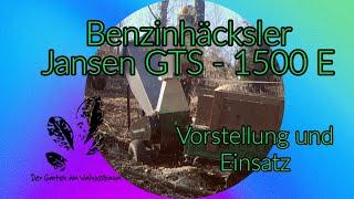 Jansen Benzin-Gartenhäcksler GTS 1500 E  - Vorführung und Test #Jansen-Versand