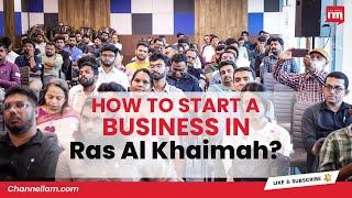 Become an Entrepreneur in Ras Al Khaimah , Start Your Company in UAE with Free Residence Visa