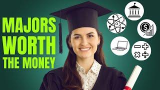 8 College Majors that are Worth the Money