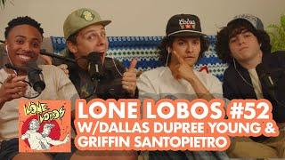 They Not Like Us Ft. Dallas Dupree Young & Griffin Santopietro | Xolo & Jacob's Lone Lobos Ep #52