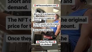  HERE'S WHY NFTS ARE SO EXPENSIVE  #nftcommunity #nftforbeginners #nftexplained