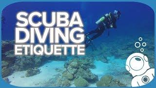 Scuba Diving Etiquette