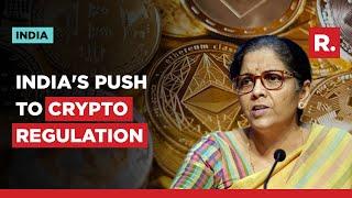 India Calls For Regulation Of Crypto At G20 Meet, Asks Global Leaders For Regulatory Framework