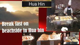 Break Fast On Beach Side In Hua Hin