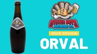 Orval Trappist Ale - Beer review time - Belgian Beer Review - Craft Beer