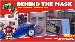 Toy Review: Wolfbeast with Miles Mayhem and Clone - S5E49