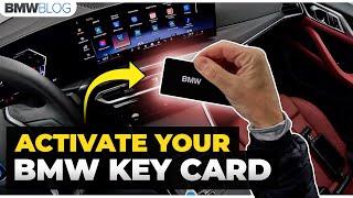 How to activate the BMW Key Card