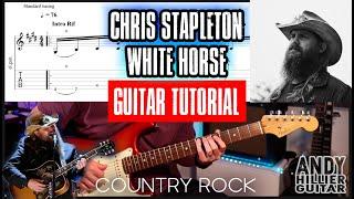 How to play Chris Stapleton - White Horse Guitar Tutorial