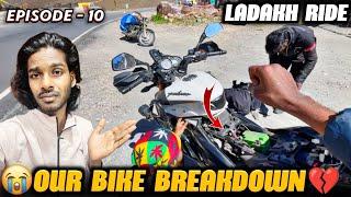 Our Bike breakdownEpisode - 10| Ladakh Ride | NRF