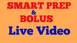 SMART PREP /BOLUS LIVE VIDEO