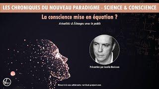 Jocelin Morisson : La conscience mise en équation ?