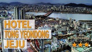 Hotel Tong Yeondong Jeju hotel review | Hotels in Jeju | Korean Hotels