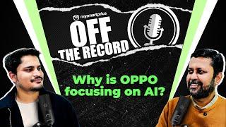 Here's What Goes Behind Launching a Phone | Off The Record Podcast Ep. 2 With Savio D'Souza