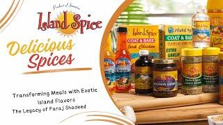 "Island Spice: Transforming Meals with Exotic Island Flavors | The Legacy of Faraj Shadeed"