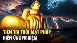 Đức Phật tiên tri thời mạt Pháp, hiện nay đang ứng nghiệm| Ngẫm Radio