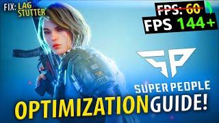  Super People: OPTIMIZATION GUIDE | Increase FPS / Performance