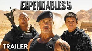 THE EXPENDABLES 5 Trailer | Dwayne Johnson, Sylvester Stallone, Jackie Chan, J Statham | Lionsgate