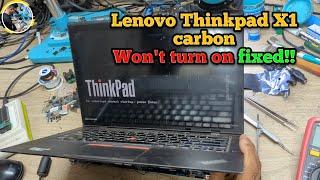 Lenovo Thinkpad X1 carbon won't turn on fixed!!