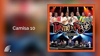 Turma Do Pagode - Camisa 10 (Esse É O Clima)(Versão Estendida)