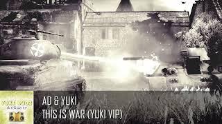 AD & YUKI - THIS IS WAR (YUKI VIP)