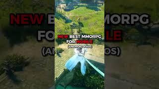 NEW BEST MMORPG FOR MOBILE (ANDROID & iOS)  #shorts