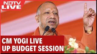 CM Yogi Adityanath Live | Uttar Pradesh | UP Assembly Budget Session | CM Yogi's Speech | BJP | SP