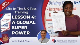 How To Pass The Life In The UK Test Lesson 4: A Global Super Power