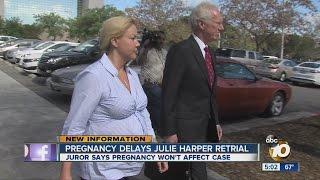 Retrial for Julie Harper postponed due to her pregnancy