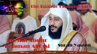 Surah Yaseen  by Sheikh Abdur Rehman Al Ossi