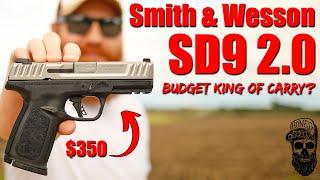 The New Budget King Of Carry? S&W SD9 2.0 First Shots