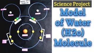 Model of water molecule/ H²O physics school project/science project for exhibition/kansal creation