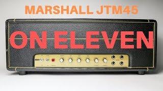 Marshall JTM45...on 11