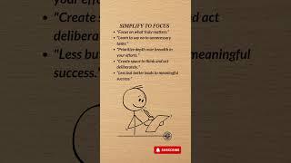 Simplify to Focus