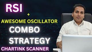 RSI INDICATOR STRATEGY | AWESOME INDICATOR STRATEGY | SWING TRADING STRATEGY WITH CHARTINK SCANNER |