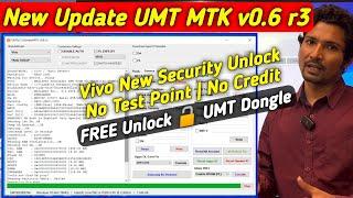 UMTv2 UltimateMTK v0.6 r3 New Setup | Vivo Preloaded Security FREE Unlock UMT Dongle