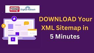 How to download xml sitemap in your website and update Google search console