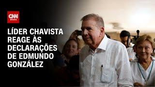 Líder chavista reage às declarações de Edmundo González | AGORA CNN