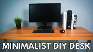 Build a Simple and MINIMALIST DIY Desk