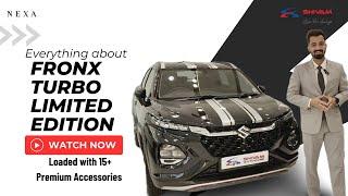 Maruti Suzuki NEXA #Fronx Accessorised Turbo Edition 2024  at Shivam Autozone